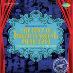 The Best Of Indian Classical Music Ever - Pt. Mallikarjun Mansur Song Download